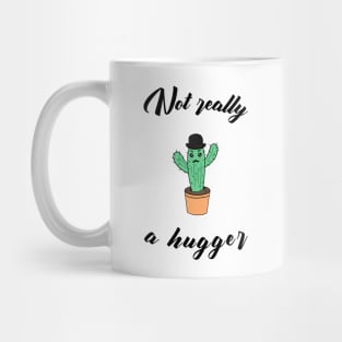 Not really a hugger - a funny cactus Mug